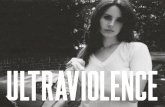 ULTRAVIOLENCE - PersianGIGus.cdn.persiangig.com/dl/6tObbA/Digital Booklet... · 2014-11-28 · p and c 2014 Lana Del Rey, under exclusive license to Vertigo/Capitol, a division of