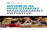 WOMEN IN INVESTMENT MANAGEMENT INITIATIVE - CFA … · Women in Investment Management Conference, CFA societies will lead local efforts as part of our long-term commitment to shape