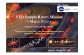 NEO Sample Return Mission « Marco PoloM.A. Barucci NEO Sample Return Mission « Marco Polo » Proposal to ESA COSMIC VISION This proposal, prepared by a joint European Japanese team,