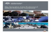 The Australian Joint Professional Military Education Continuum · is a cornerstone of military capability and the primary purpose of professional military education institutions.