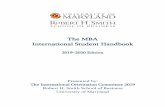 The MBA International Student Handbook...GMAT, essays, interviews etc., especially being an international student and deciding to pursue an MBA degree outside of your home country.