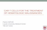 CAR-T CELLS FOR THE TREATMENT OF HEMATOLOGIC … CAR-T_lrf.pdfCAR-T Cells for Hematologic Malignancies •Why CAR-T cells? • Our immunity protects us against many pathogens, in particular