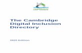 The Cambridge Digital Inclusion Directory · Cambridge Digital Inclusion Directory 2020 Drop-in at main office Cambridge & District Citizens Advice, 66 Devonshire Road, Cambridge