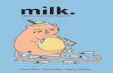 Bath Spa’s Alternative Magazine - milk-magazine.co.uk · concern for Moscow. But Russia has shown that it holds bargaining power: initially, the state gas company, Gazprom, threatened