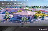 CHASE BANK GROUND LEASE...past performance at this or other locations is an important consideration, it is not a guarantee of future success. Similarly, the lease rate for some properties,