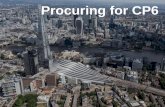 Procuring for CP6 - Network Rail · CP6 procurement programme - status 9 Nationally co-ordinated with local leadership Integrated CP6 procurement schedule in place Weekly progress