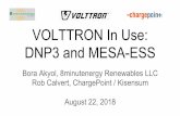 VOLTTRON In Use: DNP3 and MESA-ESSDNP3 and MESA-ESS Bora Akyol, 8minutenergy Renewables LLC Rob Calvert, ChargePoint / Kisensum August 22, 2018 . DNP3Agent DNP3Agent is a DER protocol