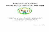 REPUBLIC OF RWANDAminema.gov.rw/fileadmin/user_upload/NCP_Floods_and_Landslides.pdf · The overall objective of the Contingency Plan for floods and landslides (NCP) is to support
