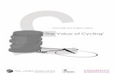 ‘The Value of Cycling’ - gov.uk · 2016-03-22 · The value of cycling 7 1.0 Background This report was commissioned by the DfT and provides the results of a rapid review of the