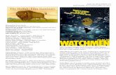April 16, 2013 (XXVI:13) Zack Snyder, WATCHMEN (2009, 162 …csac.buffalo.edu/watchmen.pdfApril 16, 2013 (XXVI:13) Zack Snyder, WATCHMEN (2009, 162 min.) Directed by Zack Snyder Screenplay