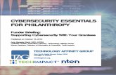 CYBERSECURITY ESSENTIALS FOR PHILANTHROPY · CYBERSECURITY ESSENTIALS FOR PHILANTHROPY One North State Street, Suite 1500 Chicago, IL 60602 ... many nonprofit organizations struggle
