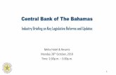 Central Bank of The Bahamas · 2019-11-11 · Examination Focus for 2020 6 While the Central Bank will continue to perform on-site examinations based upon its Risk-Based approach,