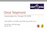DEF CON 25 Hacker Conference CON 25/DEF CON 25 presentations/DEF CON 25... · Why Network Sends Paging on 2G • Cellphone stays in 4G • Network sends paging message in 4G LTE PCH.But