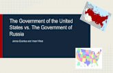 Russia States vs. The Government of The …blogs.longwood.edu/imaniwest/files/2017/11/The...U.S. Government Constitution The U.S. government constitution was formerly drafted for the