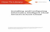 Installing and Configuring Informatica Intelligent ... 3 Overview Informatica Secure Agent on Azure