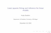 Least squares fitting and inference for linear modelsdept.stat.lsa.umich.edu/~kshedden/Courses/Regression_Notes/least-squares.pdfLeast squares tting and inference for linear models