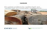 EU market conditions for “verified legal” and “verified ... · EU market conditions for “verified legal” and “verified legal and sustainable” wood products Photo credit: