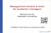 Management models & tools for academic managersmichaelcarrier.com/wp-content/uploads/2019/06/LAMSIG-Slovakia-2019-v1e.pdfmatrix. Building competitive advantage - Porter’s 5 forces