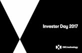 Investor Day 2017 - assets1.dxc.technology · Investor Day 2017. 2 Additional Information and Where to Find It In connection with the proposed transaction, Everett SpinCo, Inc., a