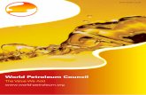 World Petroleum Council · champions of WPC Expert Workshops covering a broad cross section of ... The Secretariat of the World Petroleum Council is based in London led by Dr Pierce