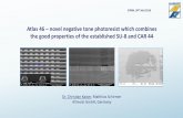 Atlas 46 novel negative tone photoresist which combines ...Atlas 46 –novel negative tone photoresist which combines the good properties of the established SU-8 and CAR 44 EIPBN,