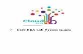 Your partner for Success - cloudmylab.com · CCIE R&S Lab Access Guide . Contents ... Click on CERT RS V5 LAB V1: CFG V1-1 As you can see there are 3 tabs -Devices -Description -CFG-LAB