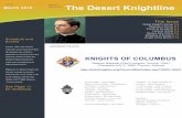 March 2015 NEWSLETTER The Desert Knightlineuknight.org/Councils/MARCH 2015 NEWSLETTER - FINAL DRAFT.pdf(520) 529-8241, tgmetz@comcast.net. 4. Soup and Bread Suppers take place every
