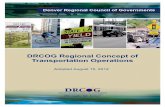 DRCOG Regional Concept of Tra Concept of Transportation...DRCOG Regional Concept of Transportation Operations Adopted August 15, 2012 ... transportation operations will influence mode
