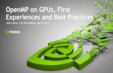 OpenMP on GPUs, First Experiences and Best Practiceson-demand.gputechconf.com/gtc/2018/presentation/s... · #pragma omp taskwait Launch kernel asynchronously, annotating the dependency