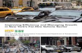 Improving Efficiency and Managing Growth in New York’s For · Improving Efficiency and Managing Growth in New York’s For-Hire Vehicle Sector New York City Taxi and Limousine Commission