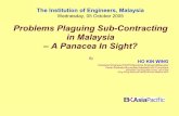 Problems Plaguing Sub-Contracting in Malaysia – A Panacea ... · 2 Problems Plaguing Sub-Contracting in Malaysia – A Panacea In Sight? 1.0 Introduction A non partisan view on