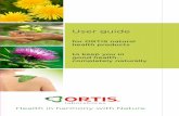 User guide - Food.be · ORTIS product O RTIS Laboratories have been developing natural health products (plant-based dietary supplements) since 1958. Using the most appropriate innovative