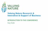 Valuing Nature Research & Innovation in Support of Business - Duke.pdf · environment in valuation and decision-making •4 health and wellbeing, 3 tipping points ... •Scope •Retrospective