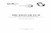DICŢIONAR ECRlantdeaprovizionare.info/.../2019/12/dictionar...2.pdf · DEPARTAMENTUL ECR - UVT DICŢIONAR ECR v.2006, ed. I 1 Pentru utilizator Prezentul Dicţionar ECR (Efficient