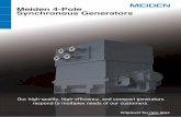 Meiden 4-Pole Synchronous Generatorsand assembly. Mechanical balancing is always checked and adjusted through the examination of static balancing and running balancing. This balancing