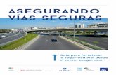 Asegurando vías seguras2 Asegurando vías seguras Guía para fortalecer la seguridad vial desde el sector asegurador 3 $ 1,855 mil millones Grupo AXA Presente en 64 países, los 166,000