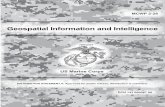 Geospatial Information and Intelligence 2-26.pdf · 2015-11-19 · geospatial data standards, have created an enviro-nment in which the elements of GEOINT can be combined with each