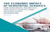 how consumers, businesses and society benefit from ... · Geospatial services don’t just benefit those businesses who produce or sell industry-related products, such as satellites