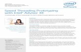 Speed Threading Prototyping with Intel® Advisor XE · THE SOLUTION The company found it easy and intuitive to get started with Intel® Advisor XE, following ... CASE STUDY Intel®