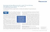 Integrating Research and Teaching Heightens Value to and ... · Integrating Research and Teaching Heightens Value to and of Undergraduates Engaging students in activities outside