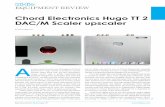 Chord Electronics Hugo TT 2 DAC/M Scaler upscaler · Hugo TT 2, which offers 98,304 fi lter taps (second only to the DAVE DAC within the Chord Electronics range). The Hugo TT 2 is
