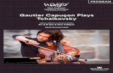 Gautier Capuأ§on Plays Tchaikovsky 2018-10-02آ  Gautier Capuأ§on Plays Tchaikovsky MACA LIMITED CLASSICS