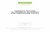 Priority-Setting in Japanese Research and Innovation Policy · 2012-01-04 · Priority-Setting in Japanese Research and Innovation Policy by Lennart Stenberg VINNOVA and University