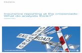 Insurance reporting at the crossroads: What do analysts ...Insurance reporting at the crossroads: What do analysts think?* October 2007 ... ‘As it stands, financial reporting for
