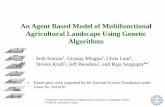 An Agent Based Model of Multifunctional Agricultural Landscape Using Genetic … · 2010-12-20 · An Agent Based Model of Multifunctional Agricultural Landscape Using Genetic Algorithms.