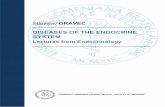DISEASES OF THE ENDOCRINE SYSTEM - uniba.sk · Endocrine diseases – basic terms and definitions The endocrine system co-ordinates the body´s internal physiology, regulates its