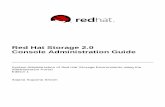 Red Hat Storage 2.0 Console Administration Guide...Red Hat Storage 2.0 Console Administration Guide System Administration of Red Hat Storage Environments using the Administration Portal
