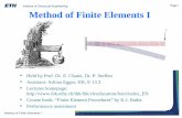 Method of Finite Elements I...Method of Finite Elements I • Within the framework of continuum mechanics dependencies between geometrical and physical quantities are formulated on