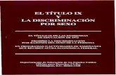 Title IX and Sex Discrimination (Spanish) (PDF) · académicos, el tratamiento y el servicio a los estudiantes, la orientación académica y psicopedagógica, la disciplina, la asignación