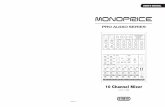 10 Channel Mixer - Monoprice · 2015-06-29 · built-in stereo USB/Audio interface. This mixer are really ideal for small club gigs. Please read this manual carefully so you can take